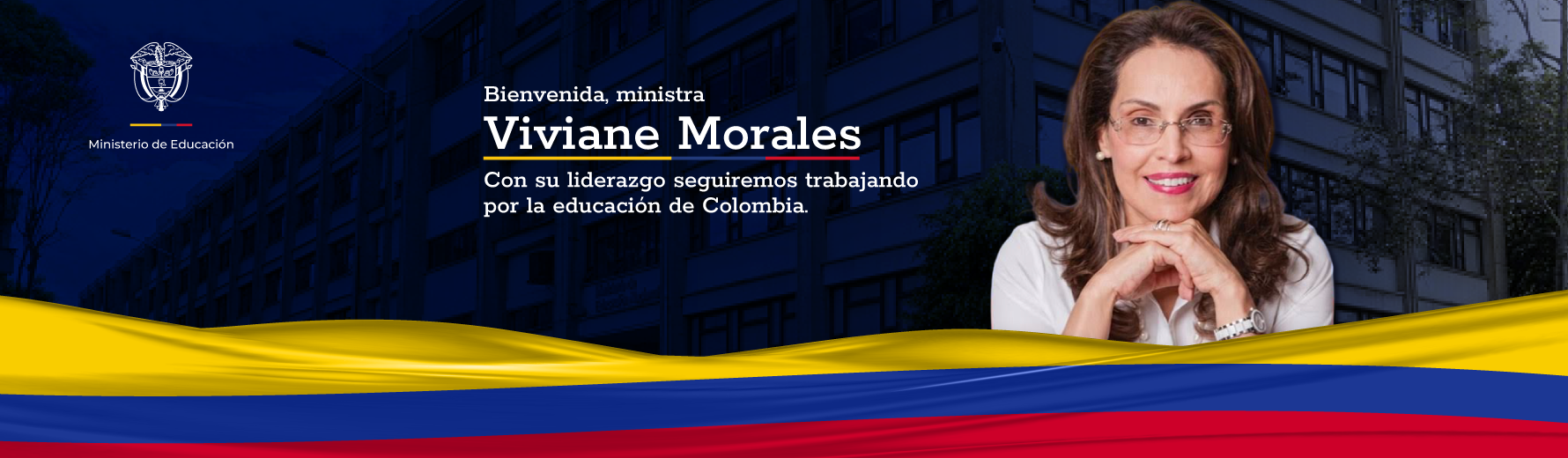 Bienvenida a la ministra de Educación Nacional Viviane Morales